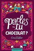 Parles-tu chocolat ? (eBook, ePUB)