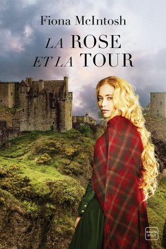 La Rose et la Tour (eBook, ePUB) - Mcintosh, Fiona