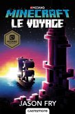Minecraft officiel, T5 : Le Voyage (eBook, ePUB)