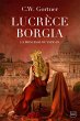 Lucrèce Borgia : La Princesse du... - Bild 1