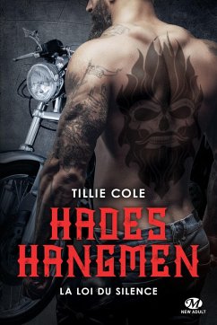 Hades Hangmen, T5 : La Loi du silence (eBook, ePUB) - Cole, Tillie