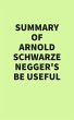 Summary of Arnold Schwarzenegger's Be... - Bild 1
