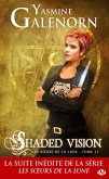 Les Soeurs de la lune, T11 : Shaded Vision (eBook, ePUB) Les Soeurs de la lune, T11 : Shaded Vision (eBook, ePUB)