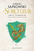 Sorceleur (Witcher), T7 : La Dame du lac (eBook, ePUB)