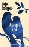 La trilogie Avant toi, T1 : Avant toi (eBook, ePUB)