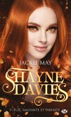 Shayne Davies, T3 : Elle, rageante et parfaite (eBook, ePUB)