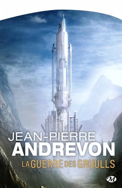 La Guerre des Gruulls (eBook, ePUB) - Andrevon, Jean-Pierre