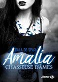 Amalia, chasseuse d'âmes (eBook, ePUB) Amalia, chasseuse d'âmes (eBook, ePUB)