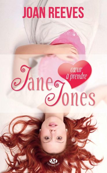 Jane (coeur à prendre) Jones (eBook, ePUB) Jane (coeur à prendre) Jones (eBook, ePUB)