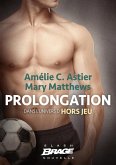 Hors jeu, T1.5 : Prolongation (eBook, ePUB)