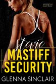 Stevie (Mastiff Security Volume Two, #3) (eBook, ePUB)