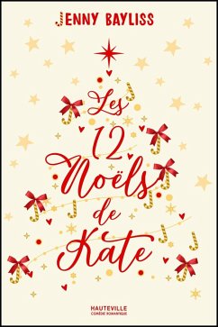 Les 12 Noëls de Kate (eBook, ePUB) - Bayliss, Jenny