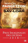 Les Illusions de Sav-Loar (eBook, ePUB) Les Illusions de Sav-Loar (eBook, ePUB)