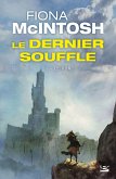 Le Dernier Souffle, T1 : Le Don (eBook, ePUB)