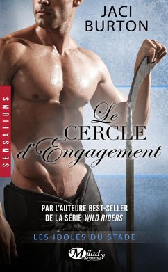 Les Idoles du stade, T8.5 : Le Cercle d'engagement (eBook, ePUB) - Burton, Jaci