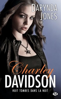 Cover Charley Davidson, T8 : Huit tombes dans la nuit (eBook, ePUB)