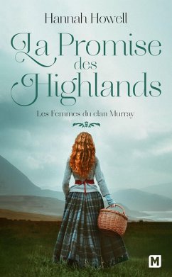 Cover Les Femmes du clan Murray, T2 : La Promise des Highlands (eBook, ePUB)