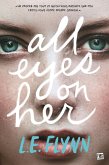 All Eyes on Her (eBook, ePUB)