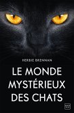 Le Monde mystérieux des chats (eBook, ePUB)