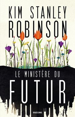 Le Ministère du futur (eBook, ePUB) - Robinson, Kim Stanley