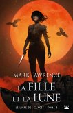 Le Livre des glaces, T3 : La Fille et la Lune (eBook, ePUB)