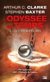 L'Odyssée du Temps, T3 : Les Premiers-Nés (eBook, ePUB)