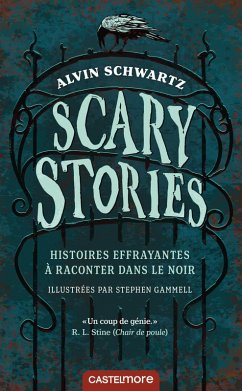 Scary Stories - Histoires effrayantes à raconter dans le noir (eBook, ePUB) - Schwartz, Alvin