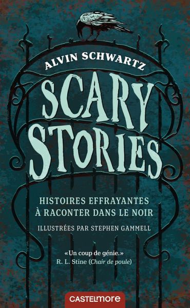 Scary Stories - Histoires effrayantes à raconter dans le noir (eBook, ePUB) Scary Stories - Histoires effrayantes à raconter dans le noir (eBook, ePUB)
