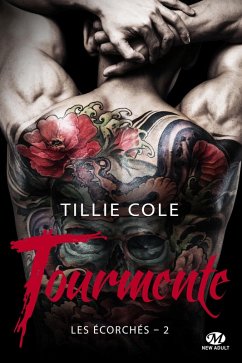 Les Écorchés, T2 : Tourmente (eBook, ePUB) - Cole, Tillie