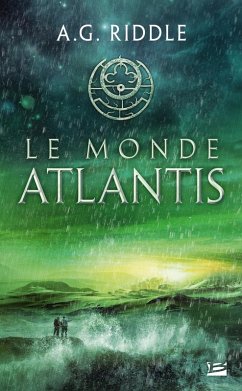 La Trilogie Atlantis, T3 : Le Monde Atlantis (eBook, ePUB) - Riddle, A. G.