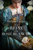 La reine à la rose blanche (eBook, ePUB)
