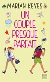 Un couple presque parfait (eBook, ePUB) Un couple presque parfait (eBook, ePUB)