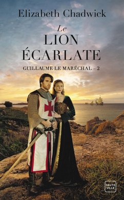 Cover Guillaume le Maréchal, T2 : Le Lion écarlate (eBook, ePUB)