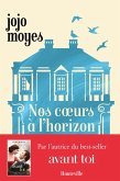 Nos coeurs à l'horizon (eBook, ePUB)