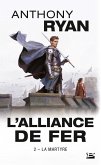 L'Alliance de Fer, T2 : La Martyre (eBook, ePUB)