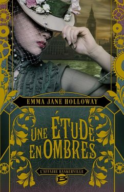 Baskerville : Une étude en ombres (eBook, ePUB) - Holloway, Emma Jane