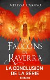 Les Faucons de Raverra, T3 : L'Empire libéré (eBook, ePUB)