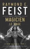La Guerre de la Faille, T2 : Magicien - Le Mage (eBook, ePUB) La Guerre de la Faille, T2 : Magicien - Le Mage (eBook, ePUB)
