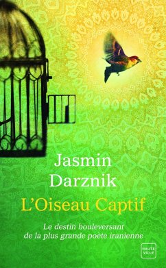 L'Oiseau Captif (eBook, ePUB) - Darznik, Jasmin