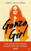 Gonzo Girl (eBook, ePUB) Gonzo Girl (eBook, ePUB)