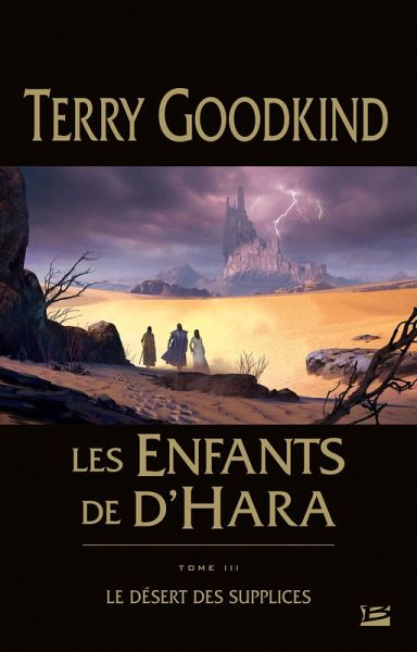 Les Enfants de D'Hara, T3 : Le Désert des Supplices (eBook, ePUB)