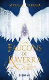 Les Faucons de Raverra, T2 : L'Héritière rebelle (eBook, ePUB)