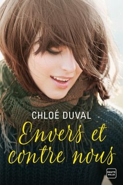Envers et contre nous (eBook, ePUB) - Duval, Chloé
