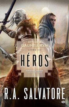 Cover Retour à Gauntlgrym, T3 : Héros (eBook, ePUB)