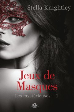 Cover Les Mystérieuses, T1 : Jeux de masques (eBook, ePUB)