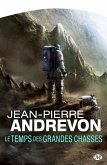 Le Temps des Grandes Chasses (eBook, ePUB)