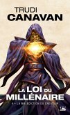 La Loi du millénaire, T4 : La Malédiction du Créateur (eBook, ePUB) La Loi du millénaire, T4 : La Malédiction du Créateur (eBook, ePUB)