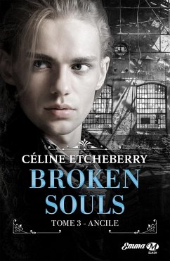 Cover Broken Souls, T3 : Ancile (eBook, ePUB)