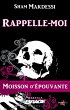 Moisson d'épouvante, T1 : Rappelle-moi... - Bild 1