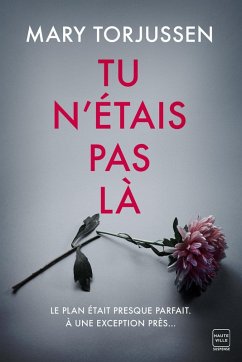 Cover Tu n'étais pas là (eBook, ePUB)